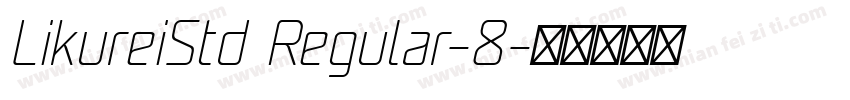 LikureiStd Regular-8字体转换